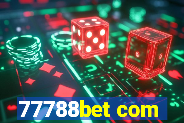 77788bet com